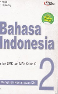 Image of MANDIRI BAHASA INDONESIA UNTUK SMK DAN MAK KELAS XI