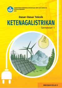 Image of DASAR-DASAR TEKNIK KETENAGALISTRIKAN KELAS X SEMESTER 1