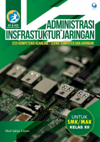 Image of ADMINISTRASI INFRASTRUKTUR JARINGAN UNTUK KELAS XII
