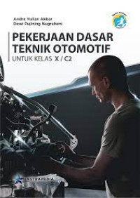 Image of PEKERJAAN DASAR TEKNIK OTOMOTIF KELAS X / C2